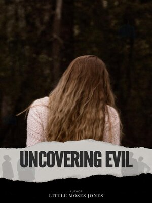 cover image of Uncovering Evil